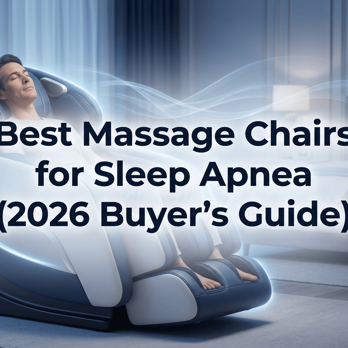 Best Massage Chairs for Sleep Apnea (2026 Buyer's Guide) - MassageChairPlanet.com