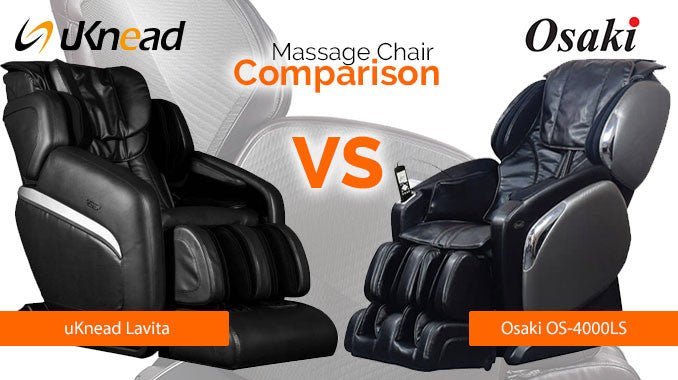 uKnead Lavita Massage Chair vs Osaki OS-4000LS - MassageChairPlanet.com