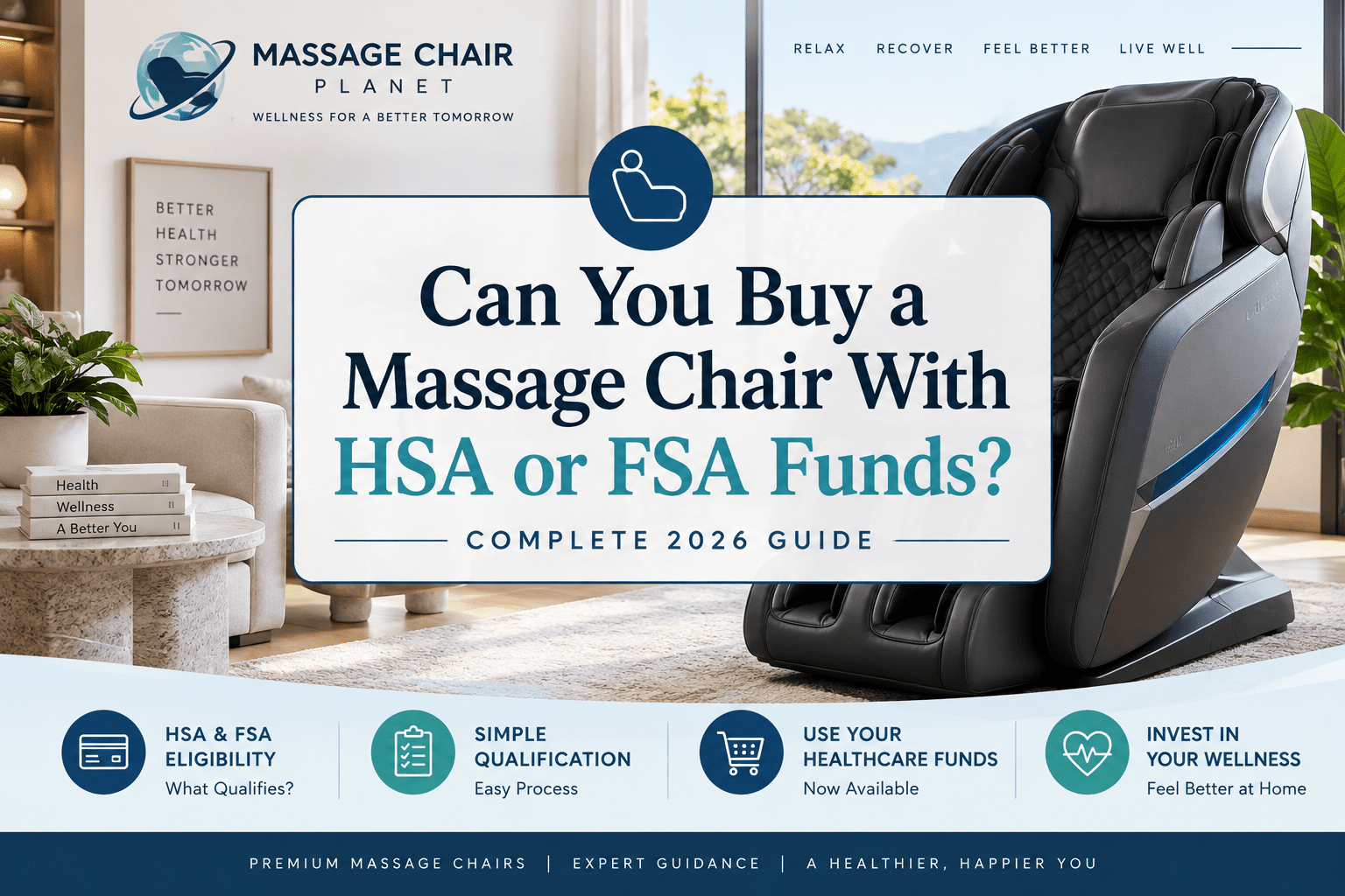 Can You Buy a Massage Chair With HSA or FSA Funds? Complete 2026 Guide - MassageChairPlanet.com