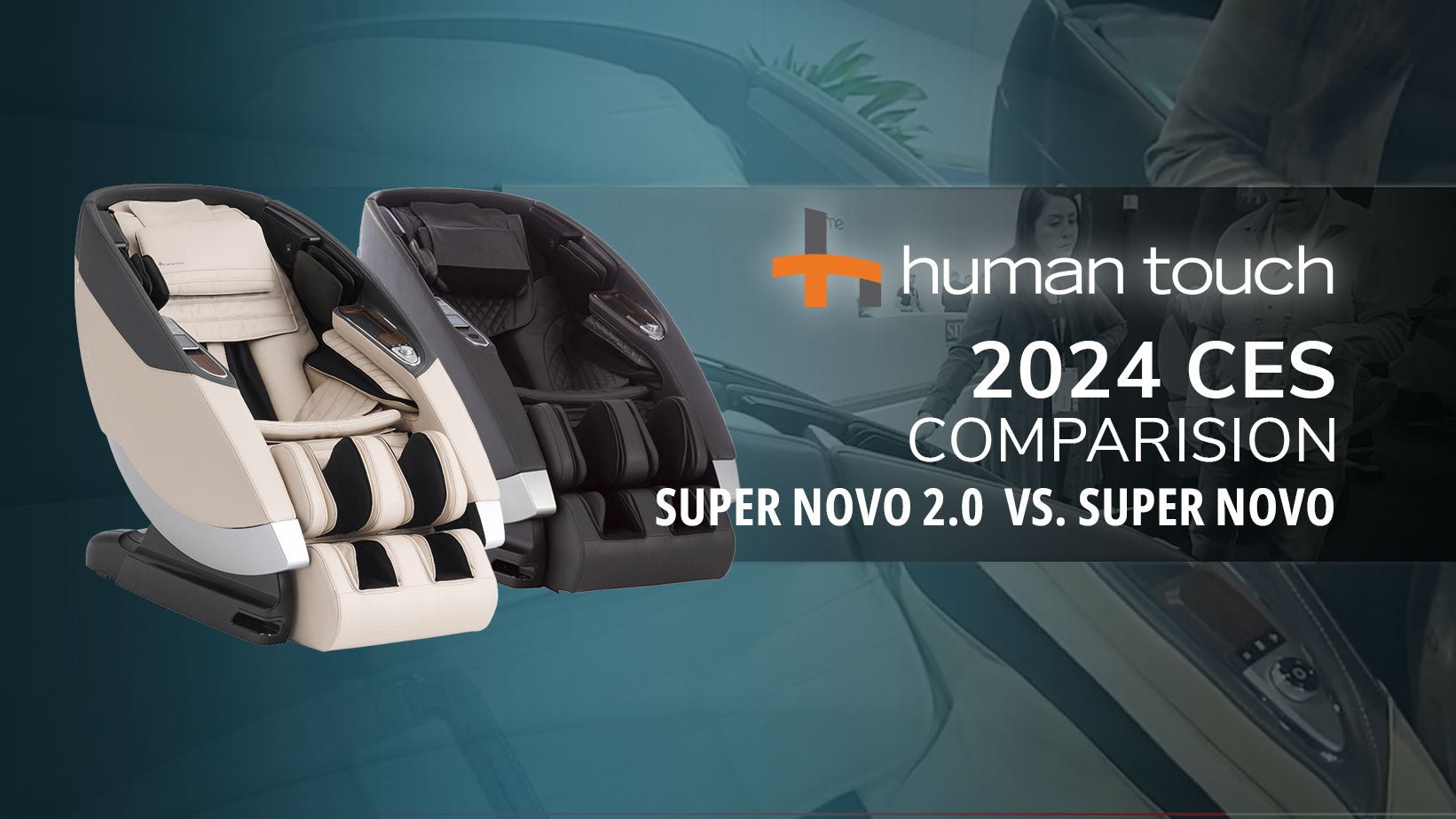 A Close Look at the Evolution: Human Touch Super Novo vs. Super Novo 2.0 - MassageChairPlanet.com