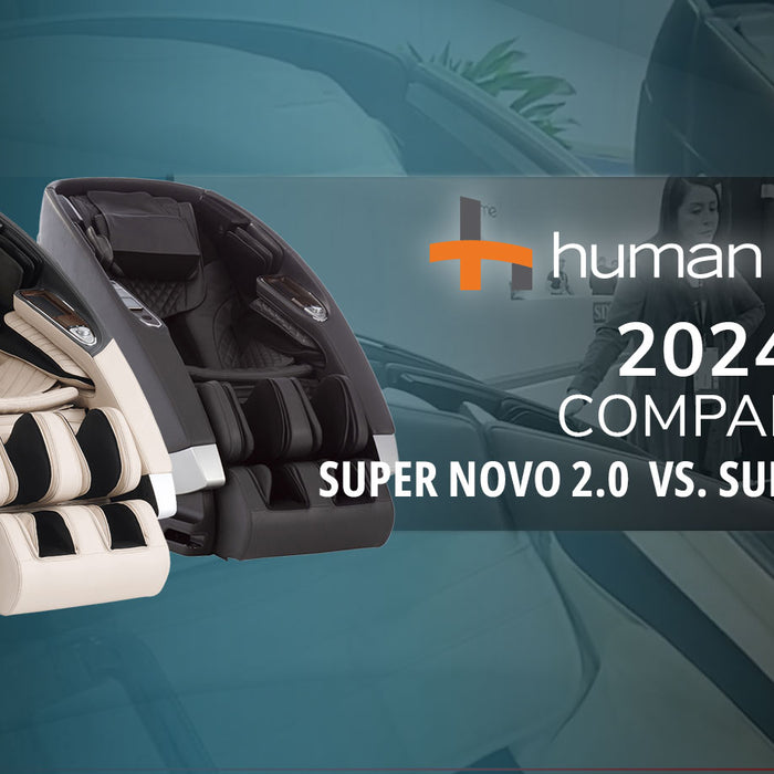 A Close Look at the Evolution: Human Touch Super Novo vs. Super Novo 2.0