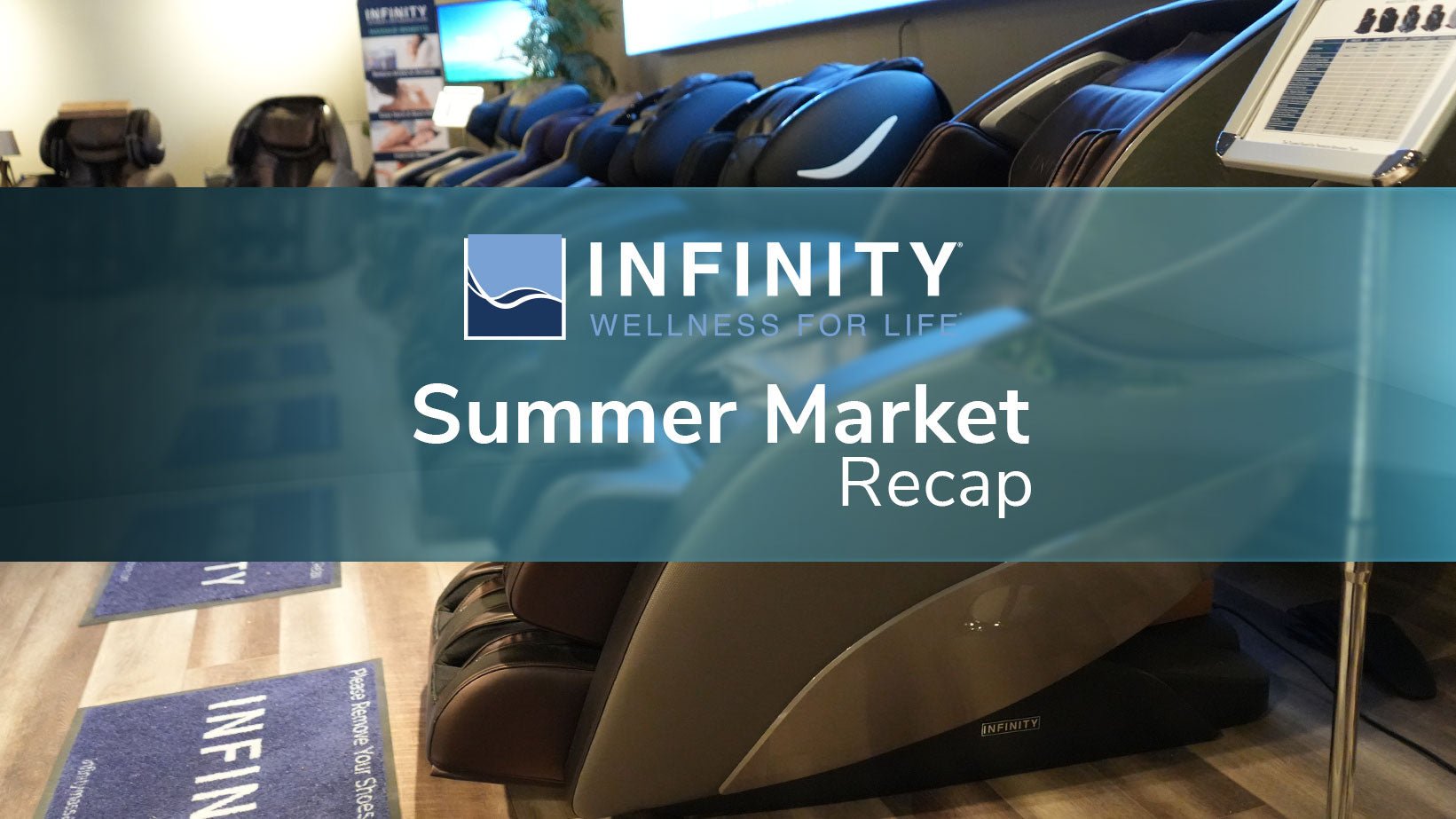 2023 Summer Market Recap- Infinity Massage Chairs - MassageChairPlanet.com