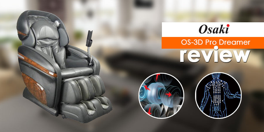 Osaki OS-3D Pro Dreamer Massage Chair Review